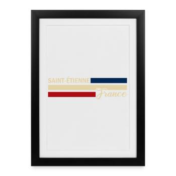 France - Saint-Etienne - France - Flag - Framed poster (27 × 37 cm) - black - Front