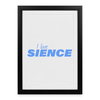 I LOVE SCIENCE - Framed poster (27 × 37 cm) - black - Front