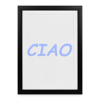 CIAO - Framed poster (27 × 37 cm) - black - Front