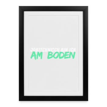 Job-wise, I'm on the FLOOR // Floor Layer - Framed poster (27 × 37 cm) - black - Front