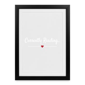 Currently Reading Bookworm Saying - Framed poster (27 × 37 cm) - black - Front