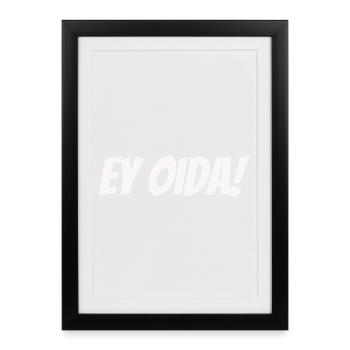 Hey Oida! – Dialect Deluxe - Framed poster (27 × 37 cm) - black - Front