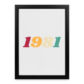 1981 Cadeau 1981 Anniversaire 1981 Rétro 1981  - Affiche encadrée (27 × 37 cm) - noir - Devant