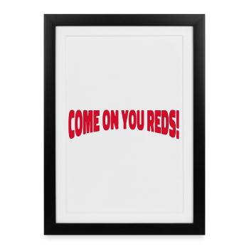 Allez, vous les Rouges ! Acclamations du stade - Affiche encadrée (27 × 37 cm) - noir - Devant