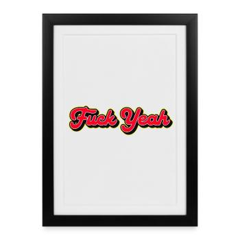 Fuck Yeah 3D Red Script - Framed poster (27 × 37 cm) - black - Front