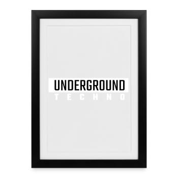 Underground Techno - Affiche encadrée (27 × 37 cm) - noir - Devant