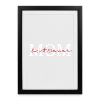 MAMAN, meilleure maman de tous les temps - Affiche encadrée (27 × 37 cm) - noir - Devant