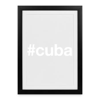 CUBA Hashtag Kuba - Framed poster (27 × 37 cm) - black - Front