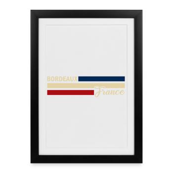 France - Bordeaux - France - Flag - Stripes - Framed poster (27 × 37 cm) - black - Front