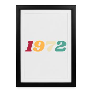 1972 Cadeau 1972 Anniversaire 1972 Rétro 1972 - Affiche encadrée (27 × 37 cm) - noir - Devant