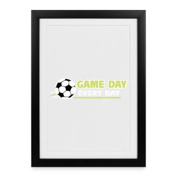 Football_Game jour, tous les jours - Affiche encadrée (27 × 37 cm) - noir - Devant