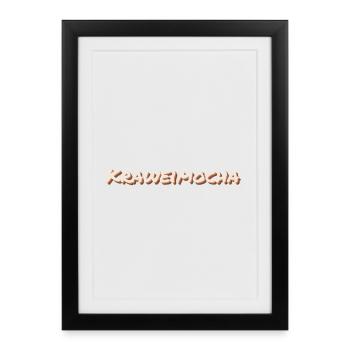 Kraweimocha - noisemaker, funny dialect - Framed poster (27 × 37 cm) - black - Front