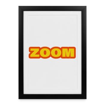 ZOOM - Framed poster (27 × 37 cm) - black - Front