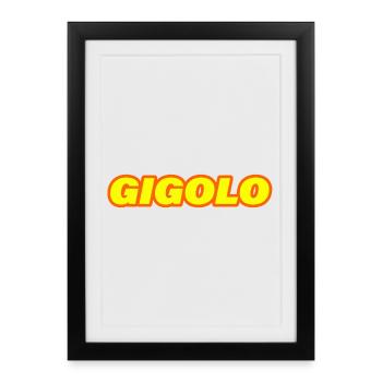 GIGOLO - Framed poster (27 × 37 cm) - black - Front