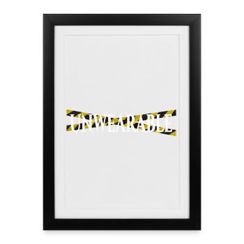 Untragbar – Statement-Design mit Warnband - Gerahmtes Poster (27 × 37 cm) - Schwarz - Vorne