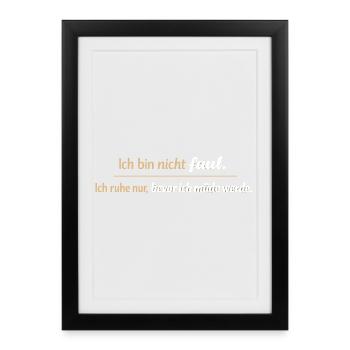 I'm not lazy Rest from tiredness - Framed poster (27 × 37 cm) - black - Front