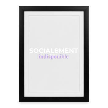 Socialement Indisponible — Introverti - Affiche encadrée (27 × 37 cm) - noir - Devant