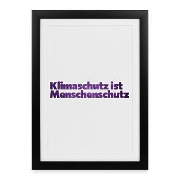 Klimaschutz ist Menschenschutz - Gerahmtes Poster (27 × 37 cm) - Schwarz - Vorne