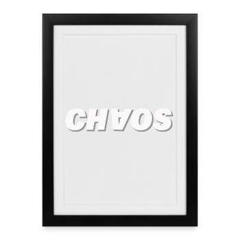 CHAOS - Gerahmtes Poster (27 × 37 cm) - Schwarz - Vorne