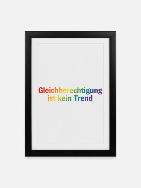 Gleichberechtigung ist kein Trend - Gerahmtes Poster (27 × 37 cm) - Schwarz