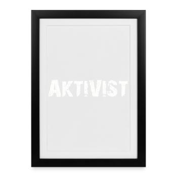 Activist - Framed poster (27 × 37 cm) - black - Front