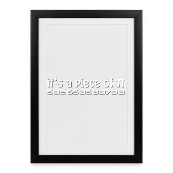 Piece of PI - Framed poster (27 × 37 cm) - black - Front