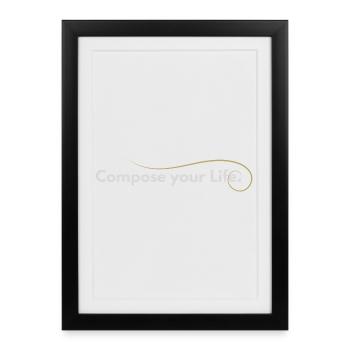 Composez votre vie – Attitude envers la vie pour les acteurs - Affiche encadrée (27 × 37 cm) - noir - Devant
