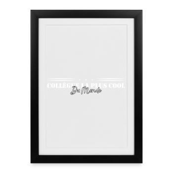 Collègue le plus cool du monde - Affiche encadrée (27 × 37 cm) - noir - Devant
