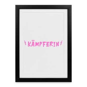 Kämpferin - neonpink - du schaffst das! - Gerahmtes Poster (27 × 37 cm) - Schwarz - Vorne