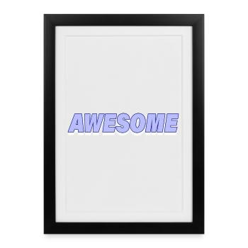 Awesome - Framed poster (27 × 37 cm) - black - Front