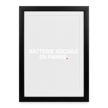 Batterie sociale en panne humour - Affiche encadrée (27 × 37 cm) - noir - Devant