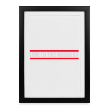 Live In The Moment Mindfulness Presence Awareness - Framed poster (27 × 37 cm) - black - Front