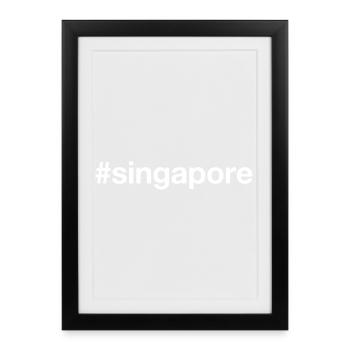 Singapore Singapur Hashtag - Framed poster (27 × 37 cm) - black - Front