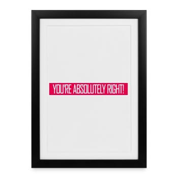 You're Absolutely Right Funny Sarcastic AI Logo - Framed poster (27 × 37 cm) - black - Front