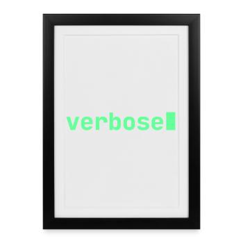 Feeling Verbose | Developer mood - Framed poster (27 × 37 cm) - black - Front