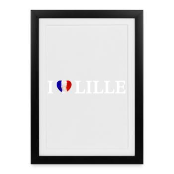 I love Lille France - Framed poster (27 × 37 cm) - black - Front