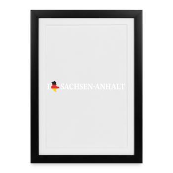 I love Sachsen-Anhalt Deutschland - Gerahmtes Poster (27 × 37 cm) - Schwarz - Vorne