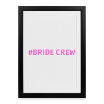 #Bride enterrement de vie de jeune fille de l’équipage - Affiche encadrée (27 × 37 cm) - noir - Devant
