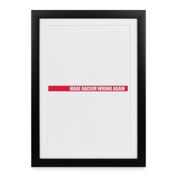 Rendre le racisme répréhensible - Affiche encadrée (27 × 37 cm) - noir - Devant