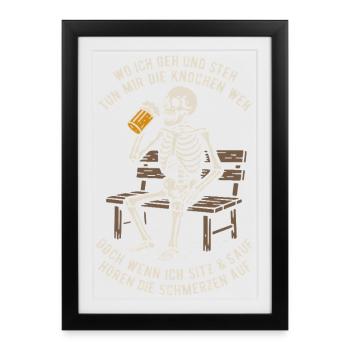 Wherever I go and stand my bones hurt saying - Framed poster (27 × 37 cm) - black - Front