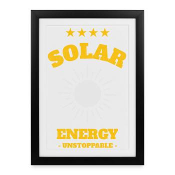 Solar energy: Unstoppable - Framed poster (27 × 37 cm) - black - Front