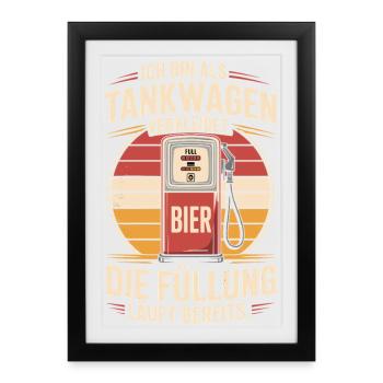 Karneval Als Tankwagen Verkleidet JGA Kostüm Bier - Gerahmtes Poster (27 × 37 cm) - Schwarz - Vorne