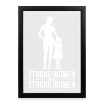 Strong Women Raise Strong Women Silhouette Mother - Framed poster (27 × 37 cm) - black - Front