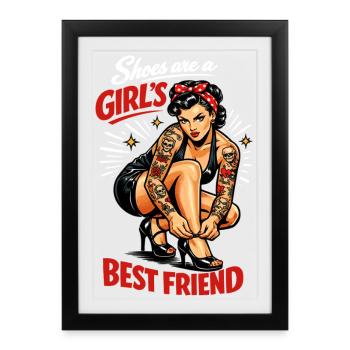 Pin-up à l’ancienne : Les chaussures sont les meilleures amies d’une fille - Affiche encadrée (27 × 37 cm) - noir - Devant