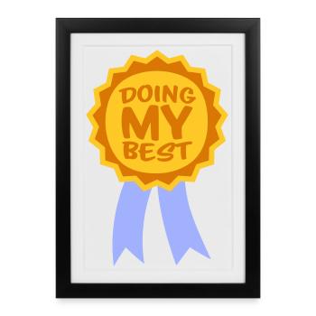 Je fais mon meilleur dicton motivant honnête et drôle - Affiche encadrée (27 × 37 cm) - noir - Devant