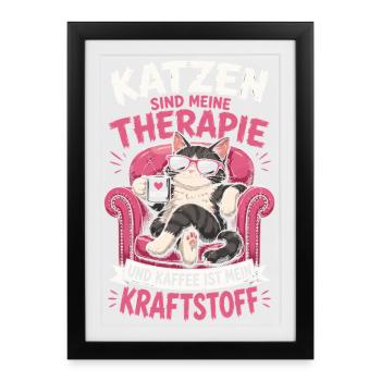 Katzen Sind Meine Therapie Kaffee Mein Antrieb - Gerahmtes Poster (27 × 37 cm) - Schwarz - Vorne