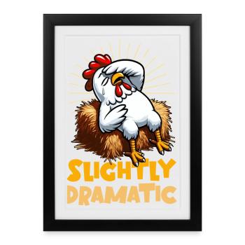 Slightly Dramatic – Chicken on Hay Bale - Framed poster (27 × 37 cm) - black - Front