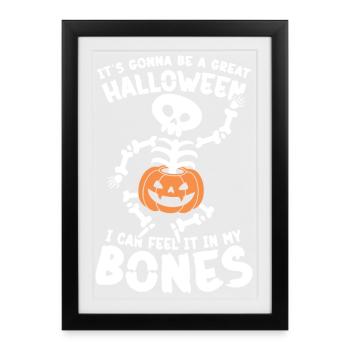 It's Gonna Be A Great Halloween I Can Feel It In - Framed poster (27 × 37 cm) - black - Front