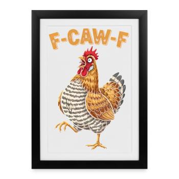 F-Caw-F Poulet - Poulet Bielefeld - Affiche encadrée (27 × 37 cm) - noir - Devant