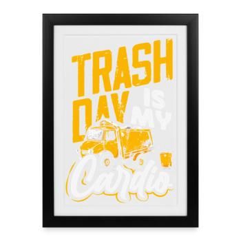 La Journée des Déchets est ma journée préférée - Affiche encadrée (27 × 37 cm) - noir - Devant